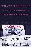 What's the Beef?: The Contested Governance of European Food Safety