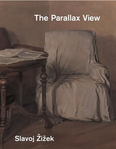 The Parallax View by Slavoj Žižek