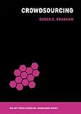 Crowdsourcing Mit Press Essential Knowledge Series