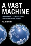 A Vast Machine