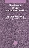 The Genesis of the Copernican World