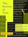 The Society of Text: Hypertext, Hypermedia, and the Social Construction of Information