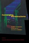 Converging Infrastructures: Intelligent Transportation and the National Information Infrastructure