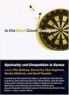 Is the Best Good Enough? Optimality and Competition in Syntax