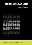 Machine Learning The New Ai The Mit Press Essential Knowledge Series