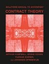 Solutions Manual to Accompany Contract Theory (MIT Press)