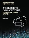 Introduction to Embedded Systems: A Cyber-Physical Systems Approach (The MIT Press)