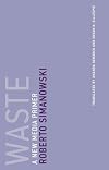 Waste: A New Media Primer