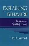 Explaining Behavior: Reasons in a World of Causes