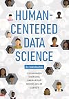 Human-Centered Data Science: An Introduction