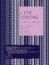 Live Coding: A User's Manual