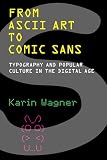 From ASCII Art to Comic Sans book cover