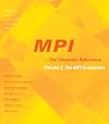 MPI: The Complete Reference. Volume 2: The MPI Extensions