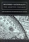Bounded Rationality: The Adaptive Toolbox