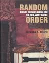 Random Order: Robert Rauschenberg and the Neo-Avant-Garde