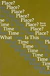 What Time is This Place?