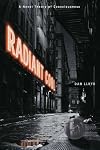 Radiant Cool: A Novel Theory of Consciousness (Bradford Books)