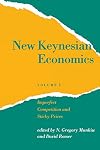New Keynesian Economics. Volume 1: Imperfect Competition and Sticky Prices