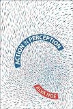 Action In Perception Representation And Mind Series