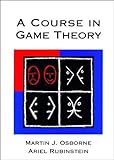 A Course In Game Theory The Mit Press