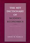 The MIT Dictionary of Modern Economics