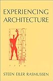 Experiencing Architecture