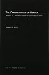 The Fragmentation of Reason: Preface to a Pragmatic Theory of Cognitive Evaluation