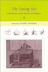 The Turing Test: Verbal Behavior as the Hallmark of Intelligence (Bradford Books)