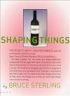 Shaping Things (Mediaworks Pamphlets)