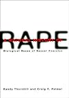 A Natural History of Rape: Biological Bases of Sexual Coercion