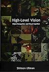 High-Level Vision: Object Recognition and Visual Cognition
