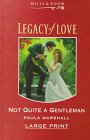 Not Quite a Gentleman (By: Paula Marshall,Sarah Westleigh) cover