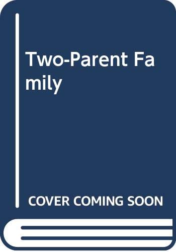 Two-Parent Family (By: Patricia Knoll) cover
