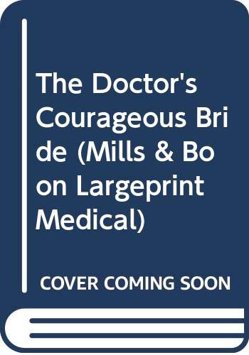 The Doctor's Courageous Bride book cover