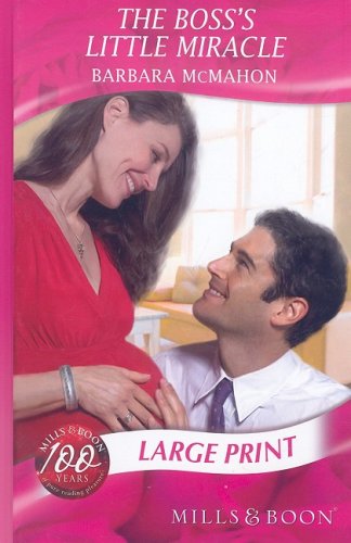 The Boss's Little Miracle (By: Barbara McMahon) cover