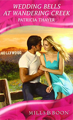 Wedding Bells at Wandering Creek (By: Patricia Thayer) cover