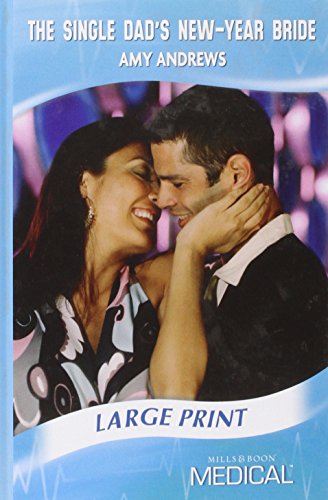 The Single Dad's New Year Bride book cover