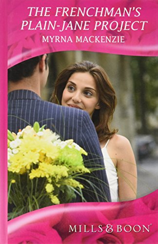 The Frenchman's Plain-Jane Project (By: Myrna Mackenzie) cover