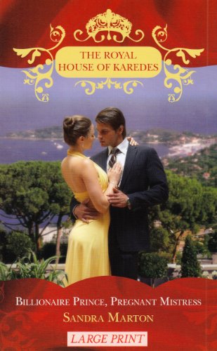Billionaire Prince, Pregnant Mistress (By: Sandra Marton) cover