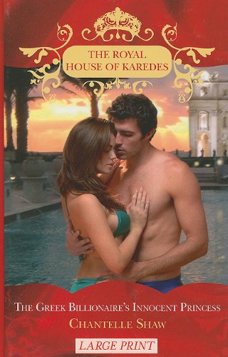 The Greek Billionaire's Innocent Princess (By: Chantelle Shaw) cover