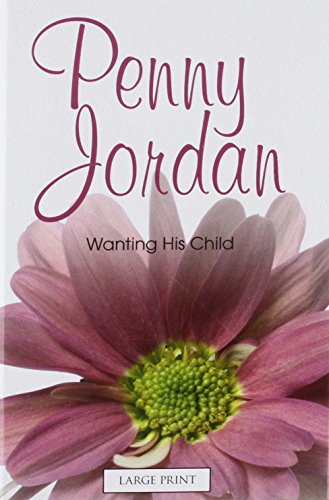 Wanting His Child book cover