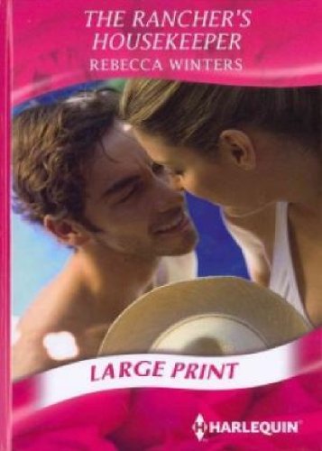 The Rancher's Housekeeper (By: Rebecca Winters) cover