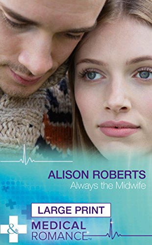 Always The Midwife (By: Alison Roberts) cover