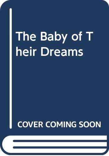 The Baby Of Their Dreams book cover
