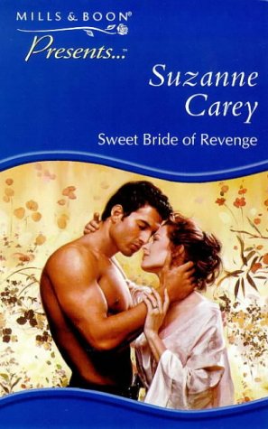 Sweet Bride Of Revenge (By: Suzanne Carey) cover