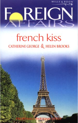 French Kiss (By: Catherine George) cover