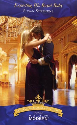 Expecting His Royal Baby (By: Susan Stephens) cover