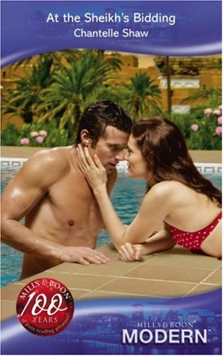 At the Sheikh's Bidding (By: Chantelle Shaw) cover