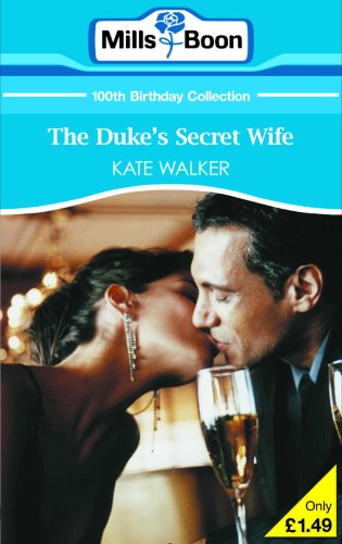 The Duke's Secret Wife (By: Sharon Kendrick,Kate Walker) cover