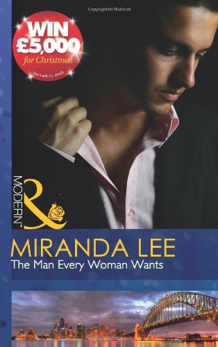 The Man Every Woman Wants book cover